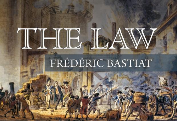 The Law by Frédéric Bastiat
